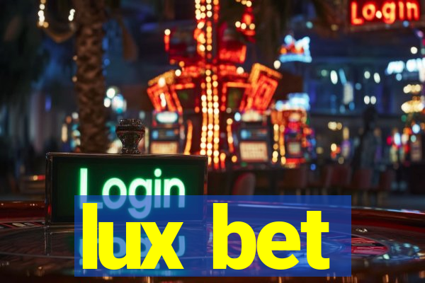 lux bet